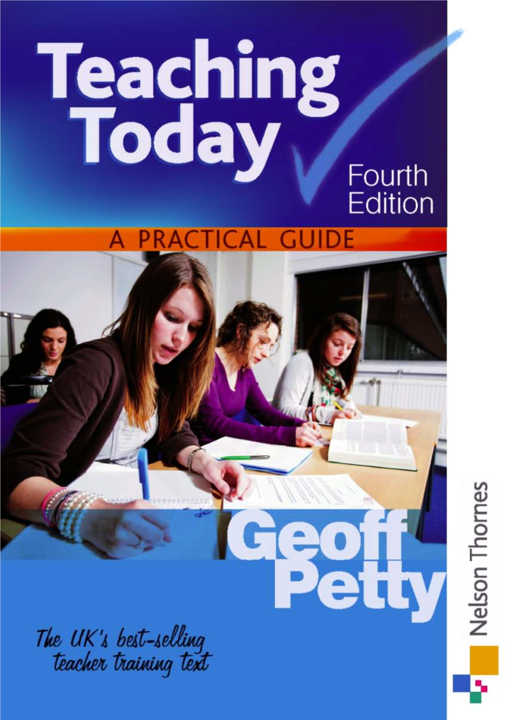 Teaching Today, a Practical Guide, Fourth Edition