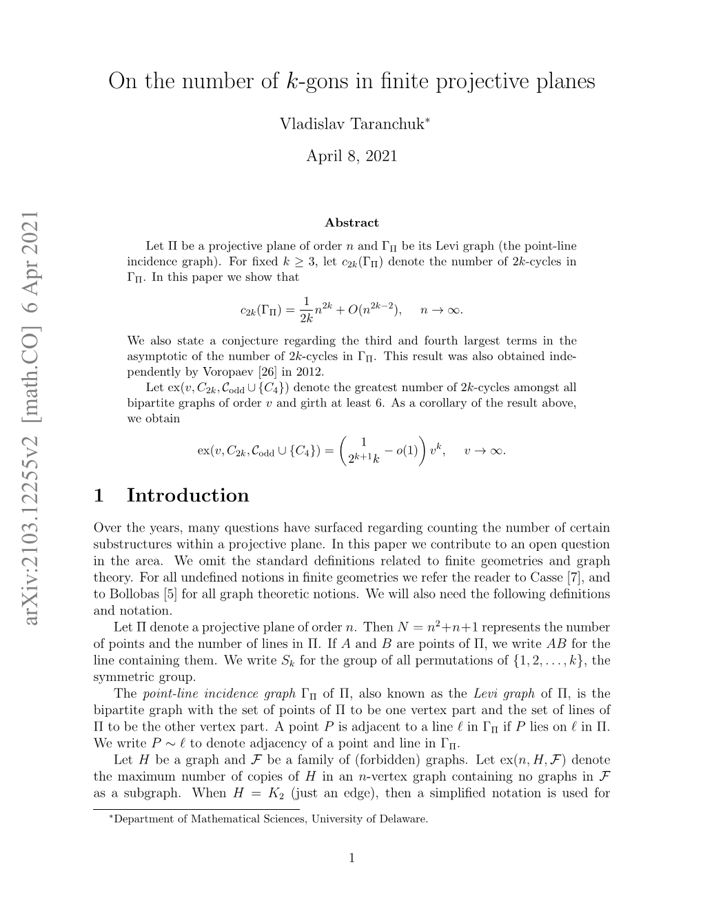 6 Apr 2021 on the Number of K-Gons in Finite Projective Planes