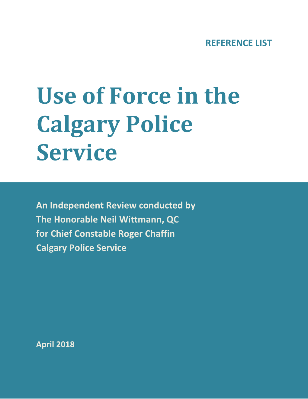 Use of Force in the Calgary Police Service