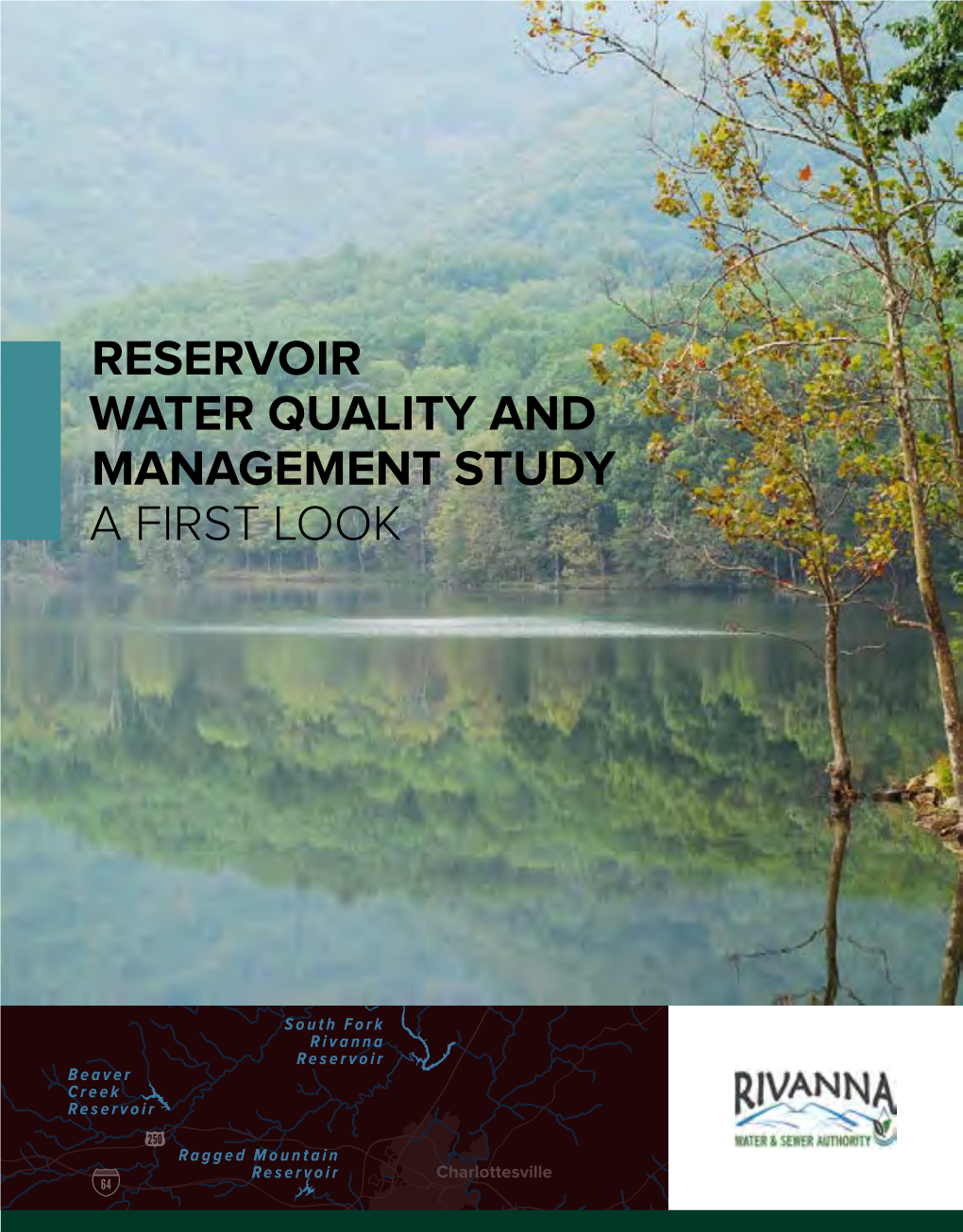 Draft Reservoir Water Quality and Management Study a First Look