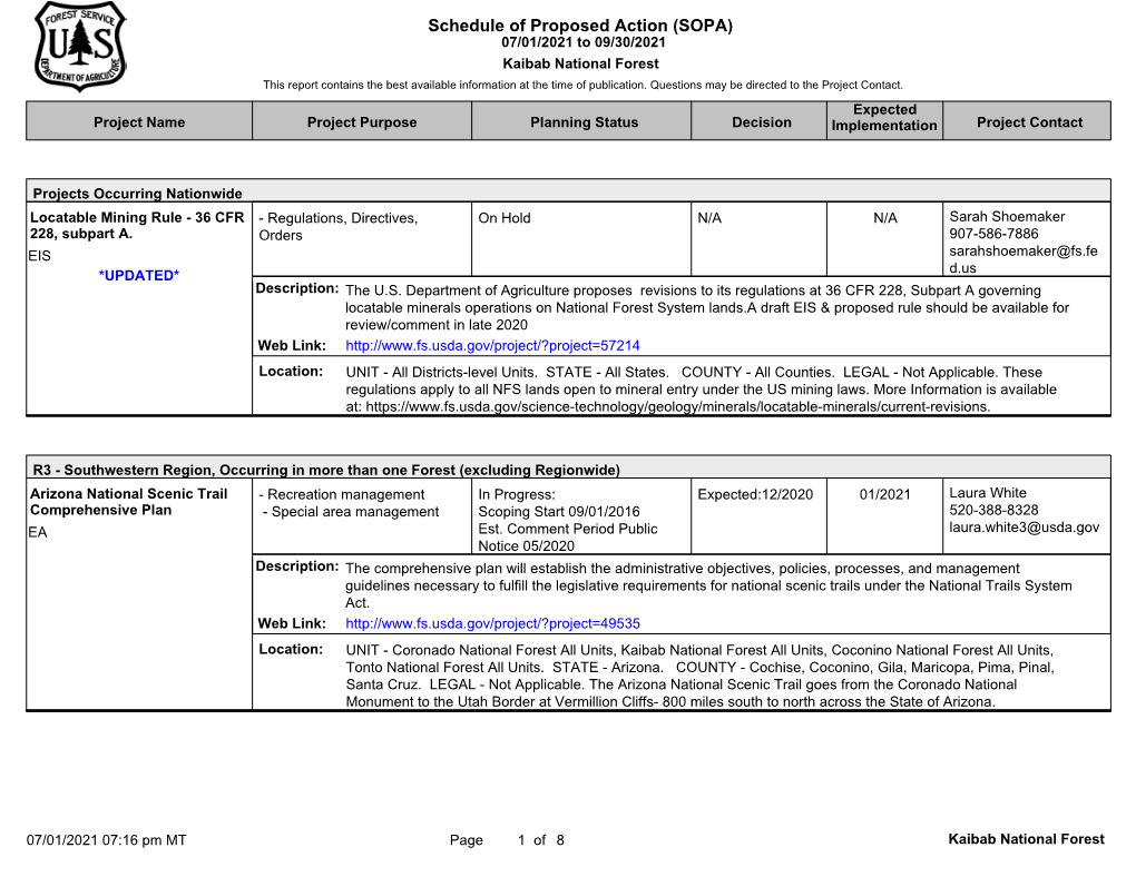 Schedule of Proposed Action (SOPA) 07/01/2021 to 09/30/2021 Kaibab National Forest This Report Contains the Best Available Information at the Time of Publication