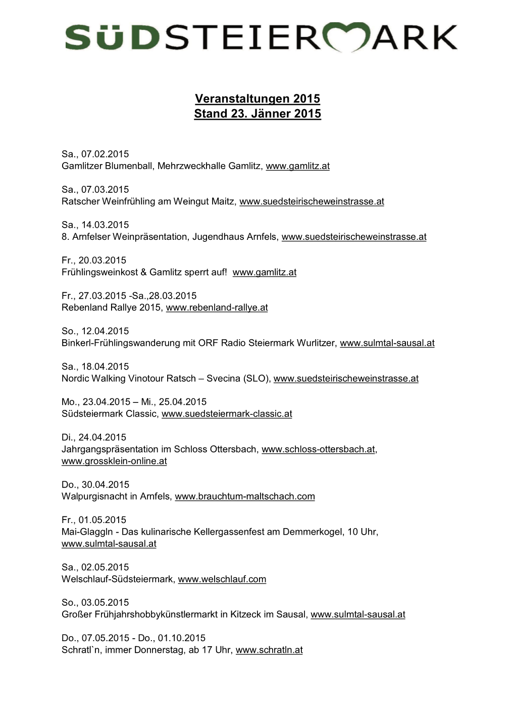 Veranstaltungen 2015 Stand 23. Jänner 2015