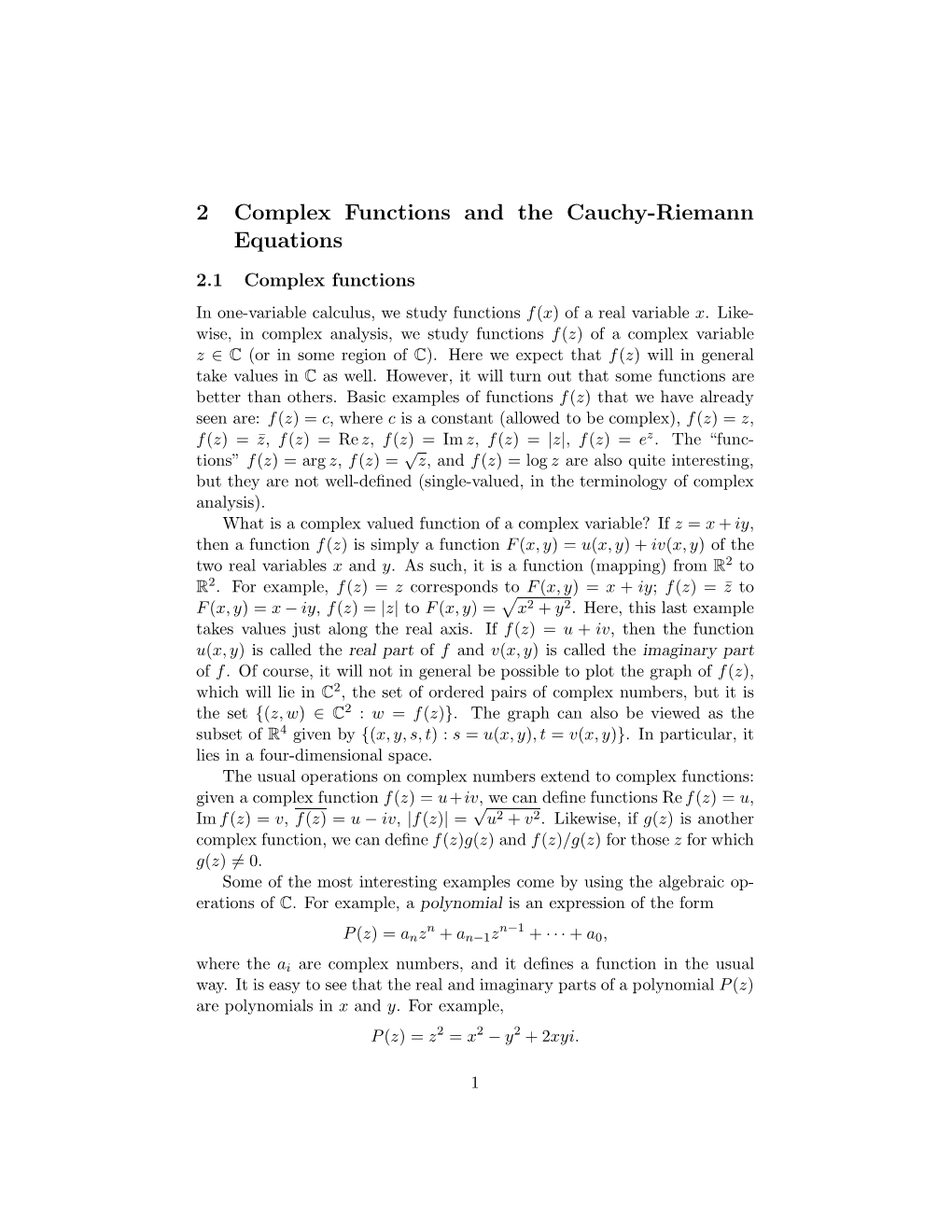 2 Complex Functions and the Cauchy-Riemann Equations