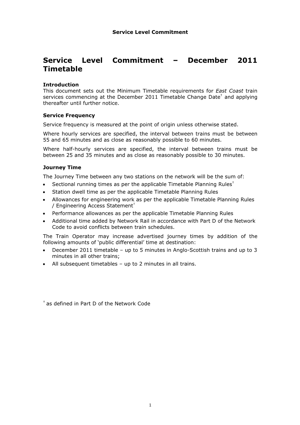 Service Level Commitment – December 2011 Timetable