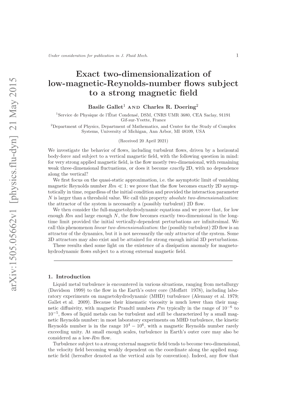 Exact Two-Dimensionalization of Low-Magnetic-Reynolds-Number