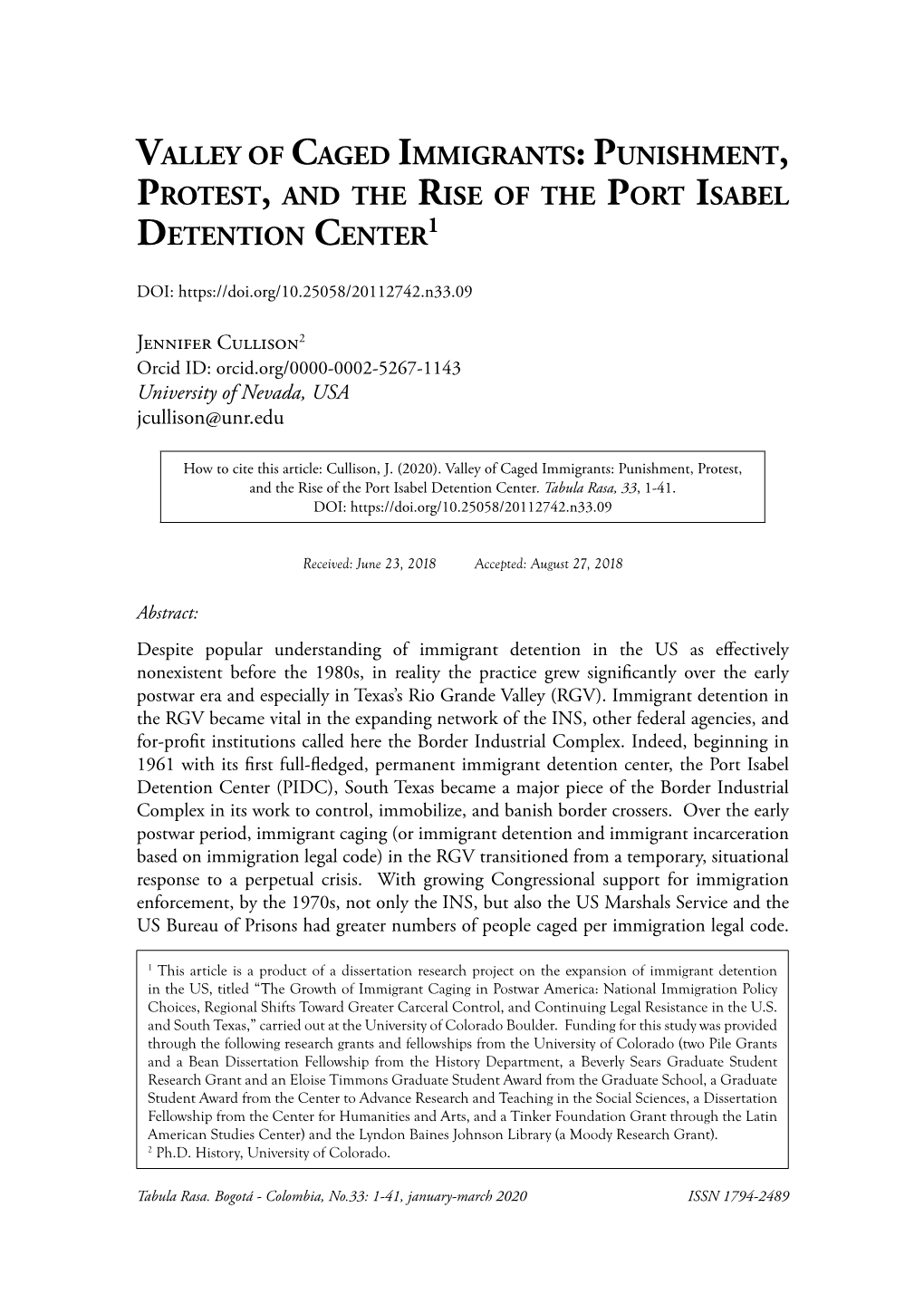 Valley of Caged Immigrants: Punishment, Protest, and the Rise of the Port Isabel Detention Center1