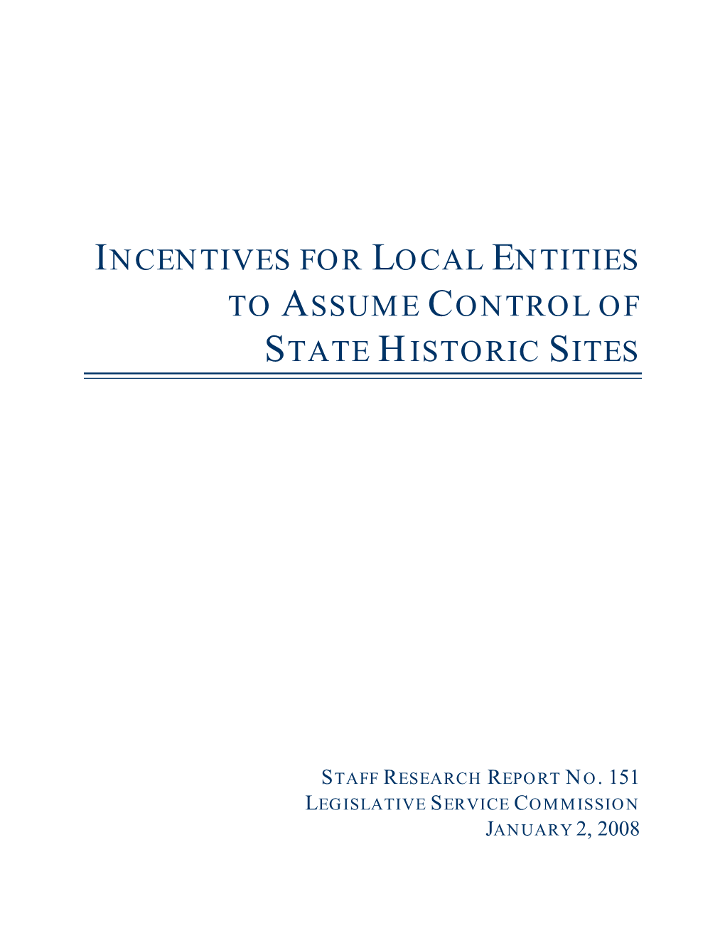 Staff Research Report No. 151 Legislative Service Commission January 2, 2008