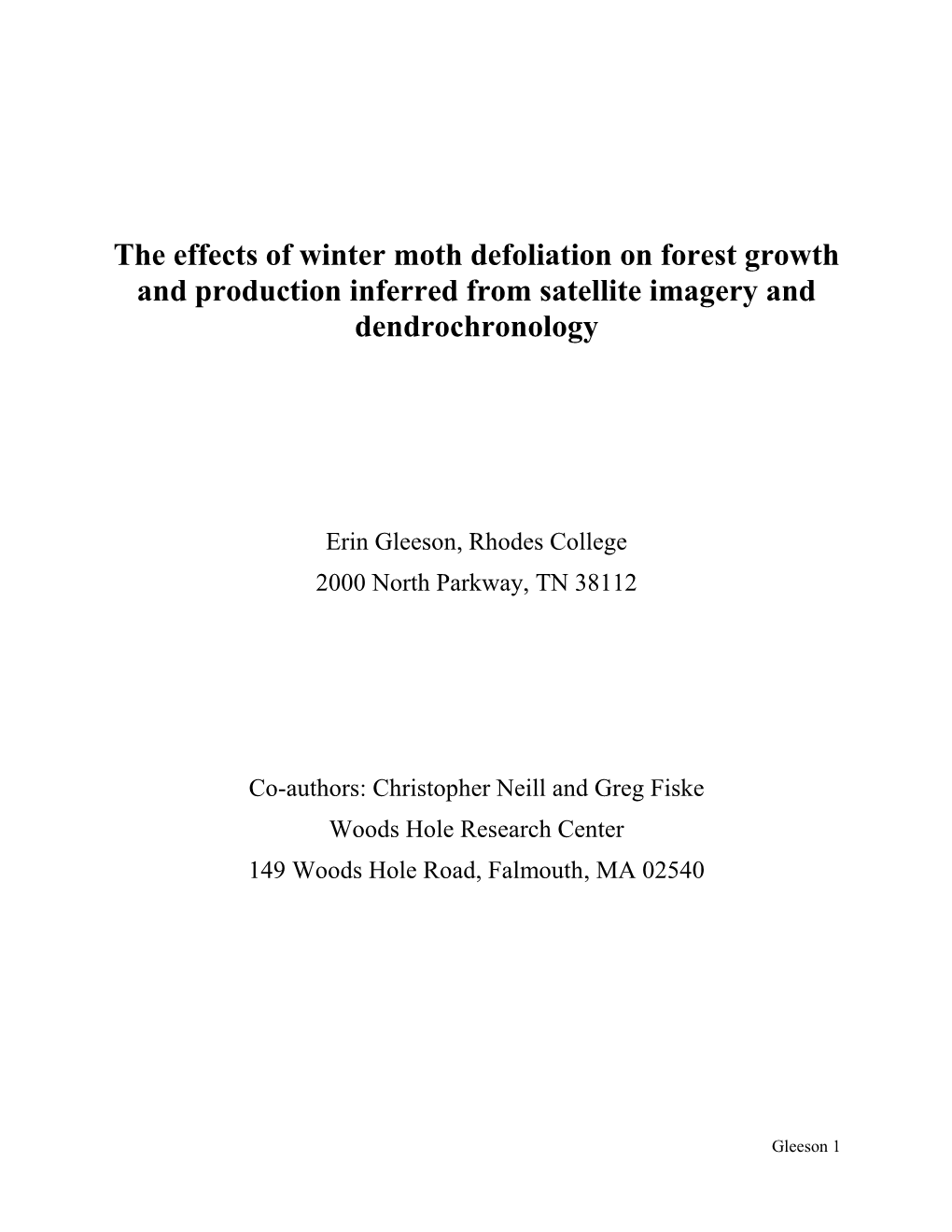 The Effects of Winter Moth Defoliation on Forest Growth and Production Inferred from Satellite Imagery and Dendrochronology