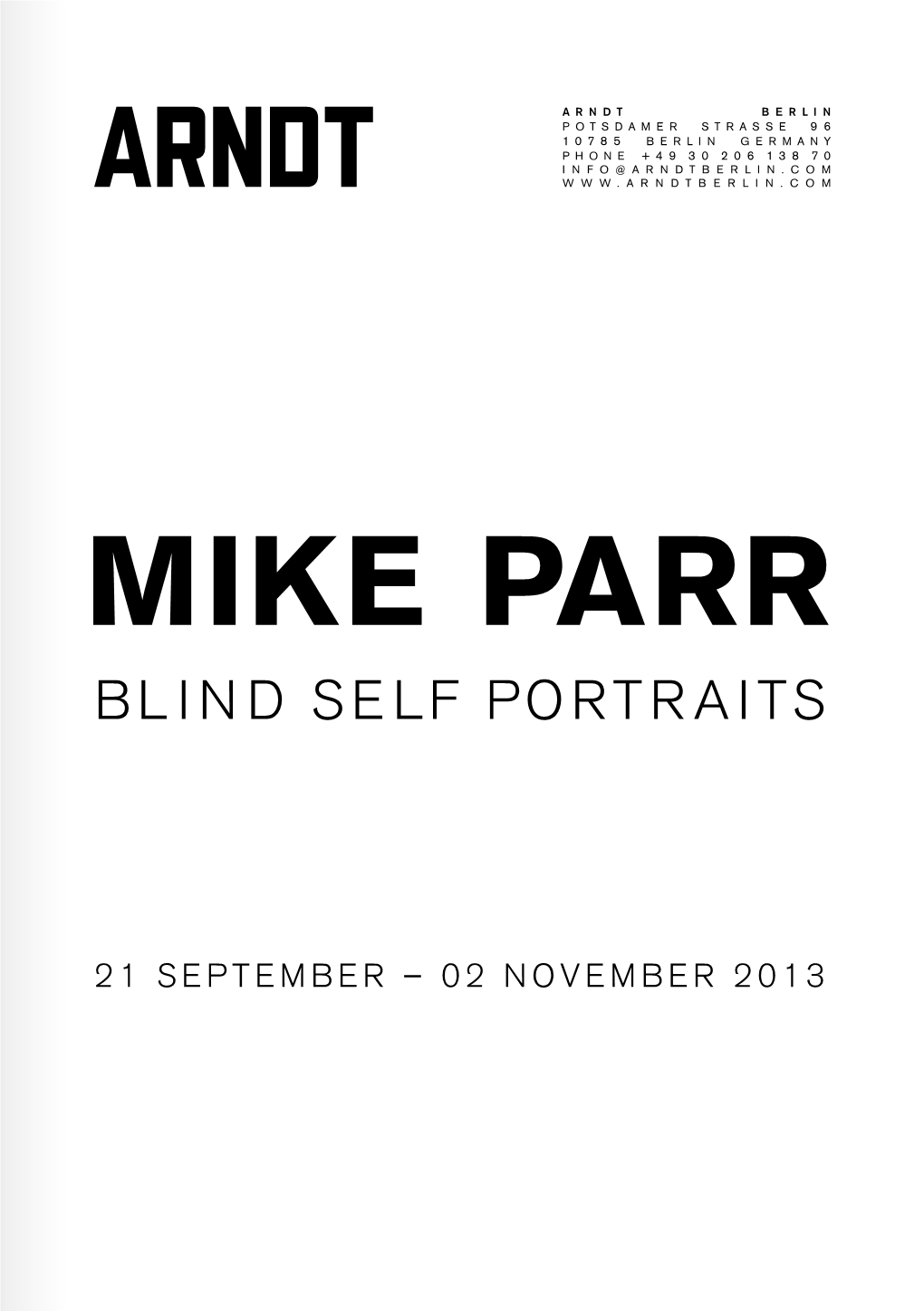 Mike Parr Blind Self Portraits