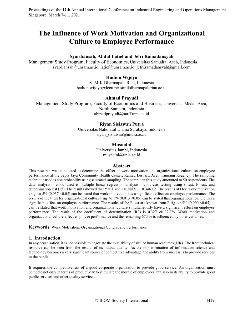 The Influence of Work Motivation and Organizational Culture to Employee Performance