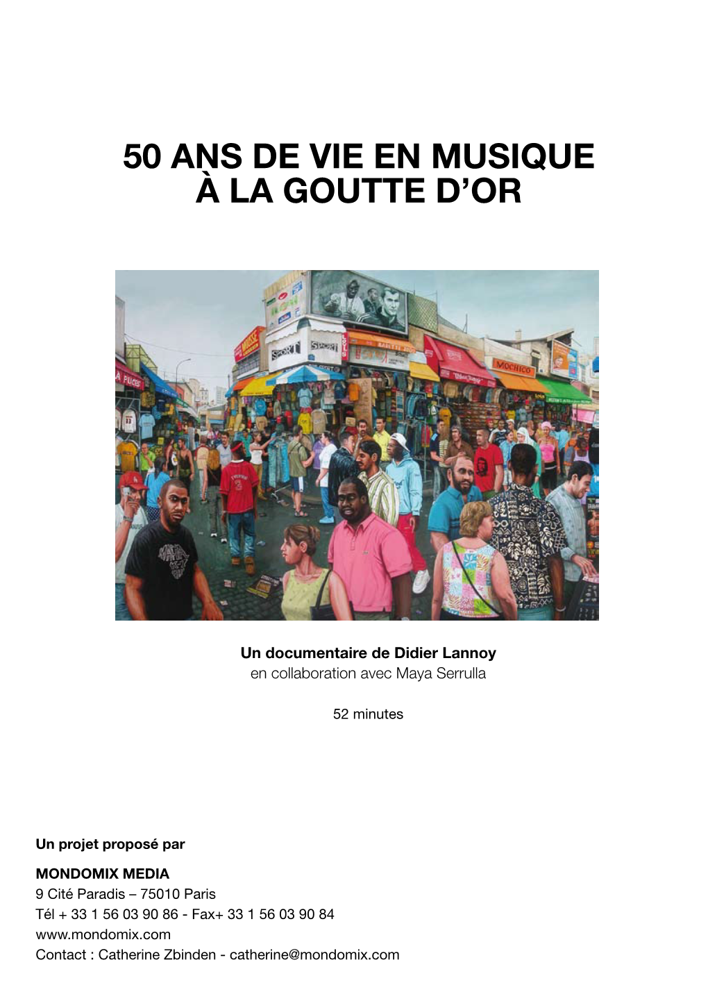 50 Ans De Vie En Musique À La Goutte D'or