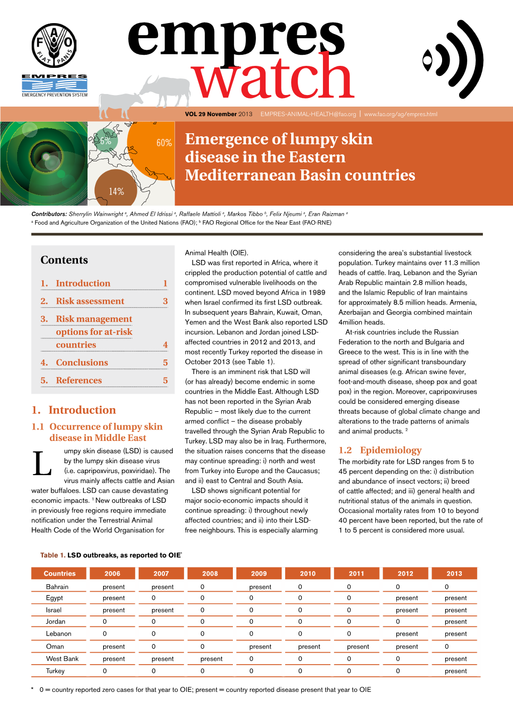 FAO. 2013. Emergence of Lumpy Skin Disease in the Eastern