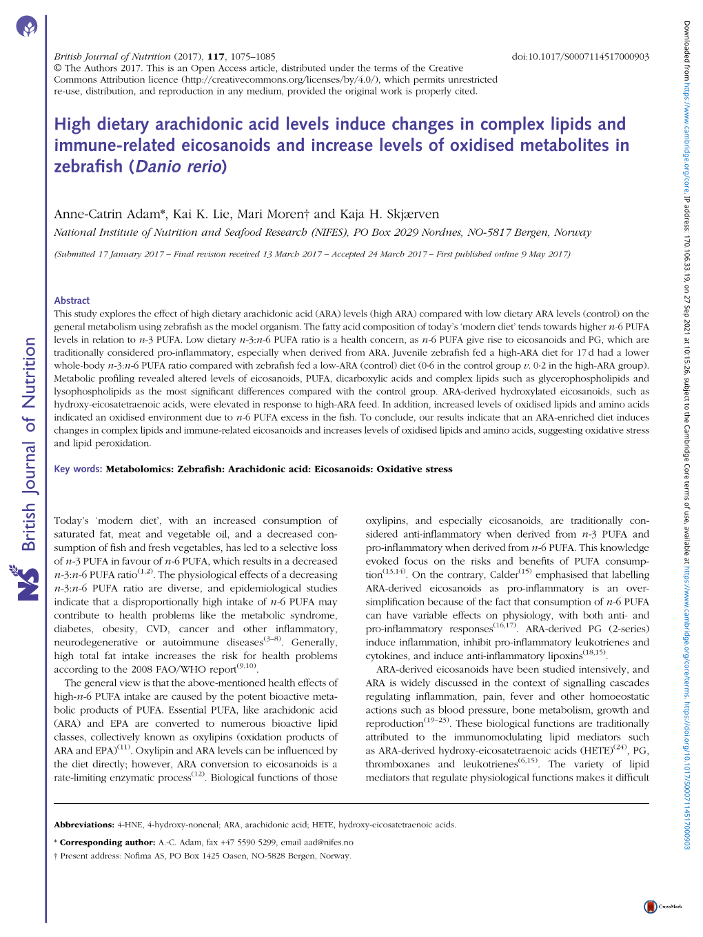 High Dietary Arachidonic Acid Levels Induce Changes in Complex Lipids and Immune-Related Eicosanoids and Increase Levels of Oxid