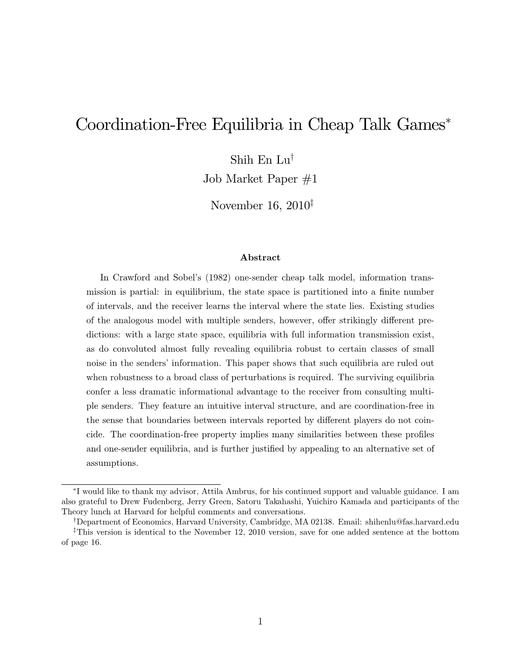 Coordination-Free Equilibria in Cheap Talk Games∗