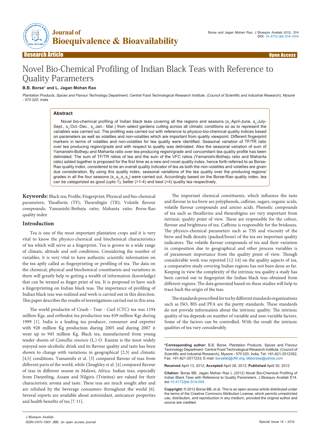 Novel Bio-Chemical Profiling of Indian Black Teas with Reference to Quality Parameters B.B