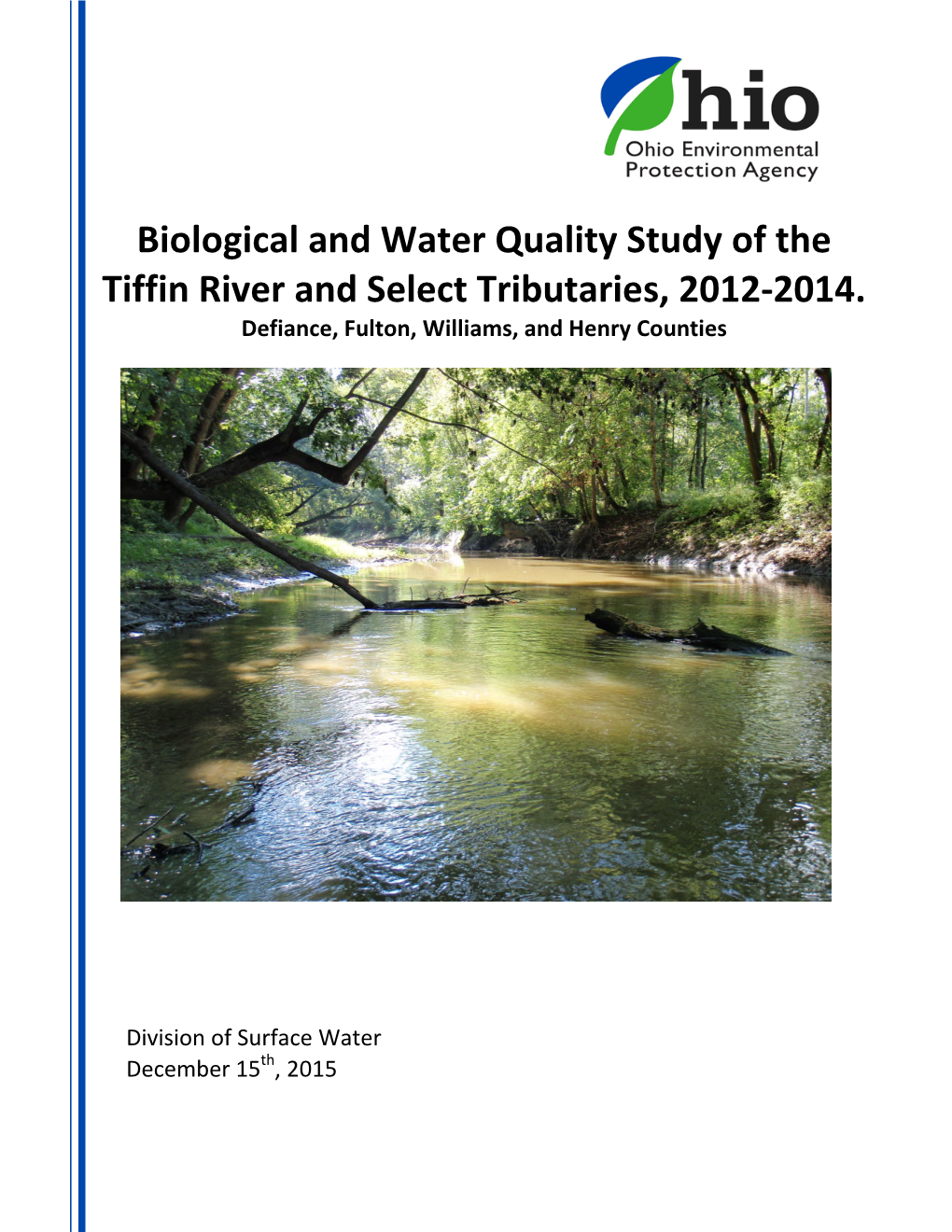 Biological and Water Quality Study of the Tiffin River and Select Tributaries, 2012-2014