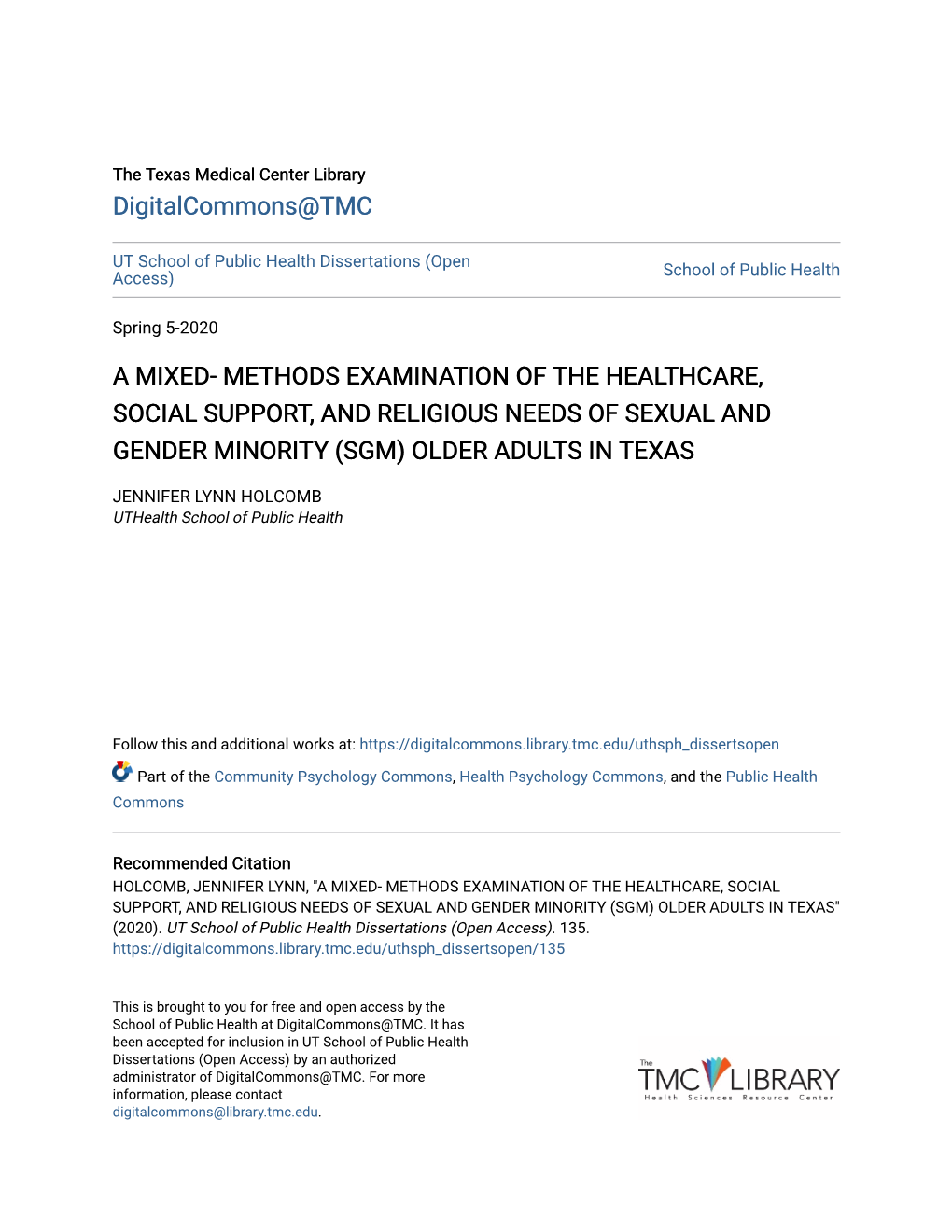 A Mixed- Methods Examination of the Healthcare, Social Support, and Religious Needs of Sexual and Gender Minority (Sgm) Older Adults in Texas