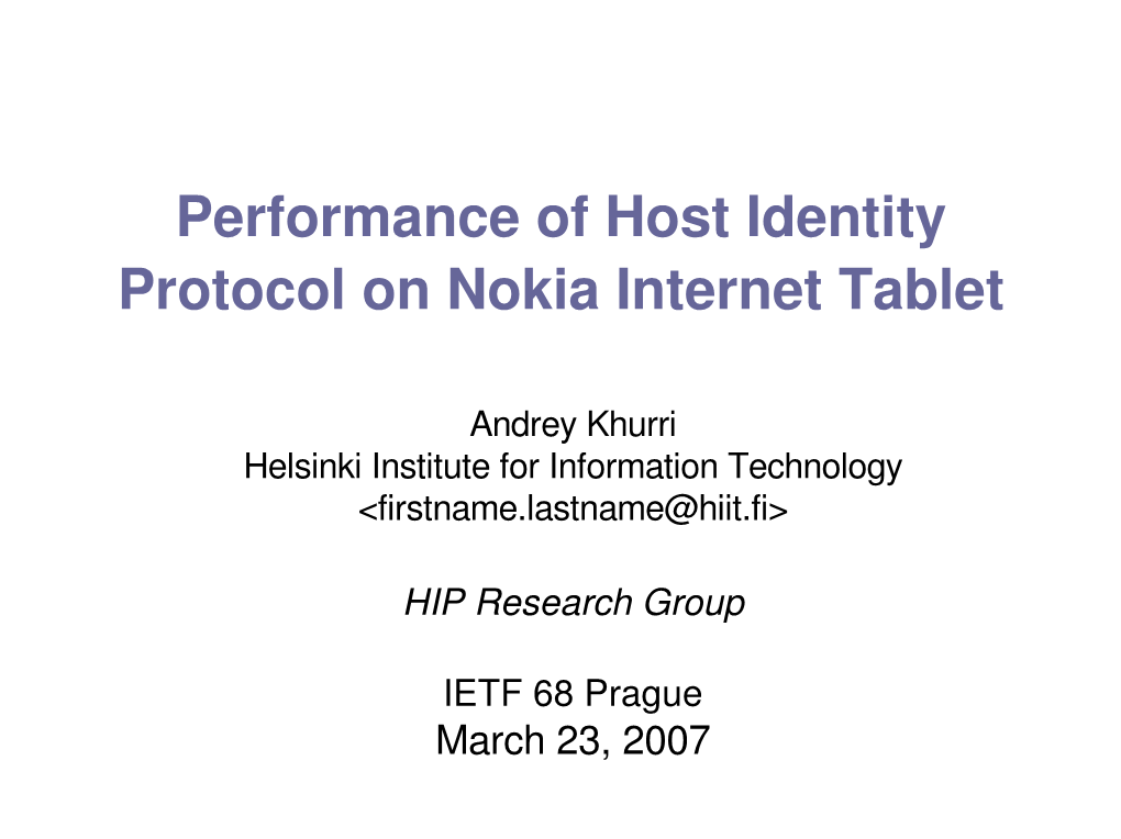 Performance of Host Identity Protocol on Nokia Internet Tablet