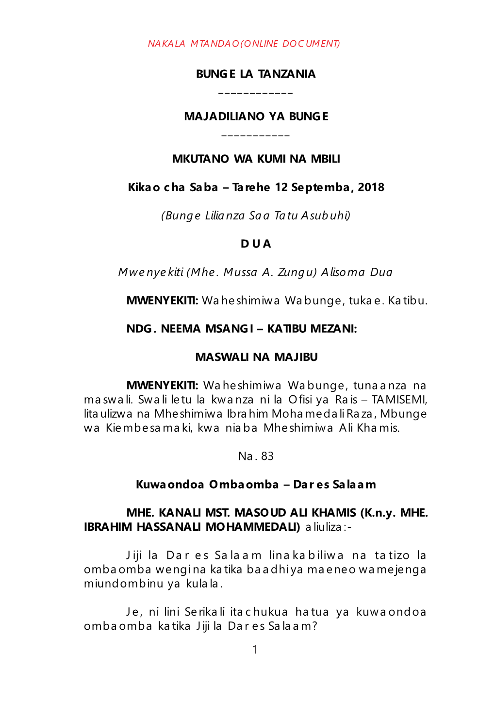 1 BUNGE LA TANZANIA ___MAJADILIANO YA BUNGE ___MKUTANO WA KUMI NA MBILI Kikao Cha Saba – Tarehe 12 Septemba