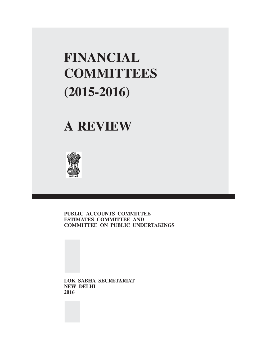 Financial Committees (2015-2016) a Review