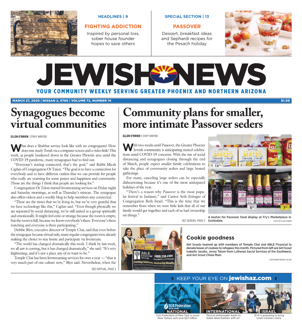 Jewish Community Is Anticipating Muted Celebra- Week, As People Hunkered Down in the Greater Phoenix Area Amid the Tions Amid COVID-19 Concerns