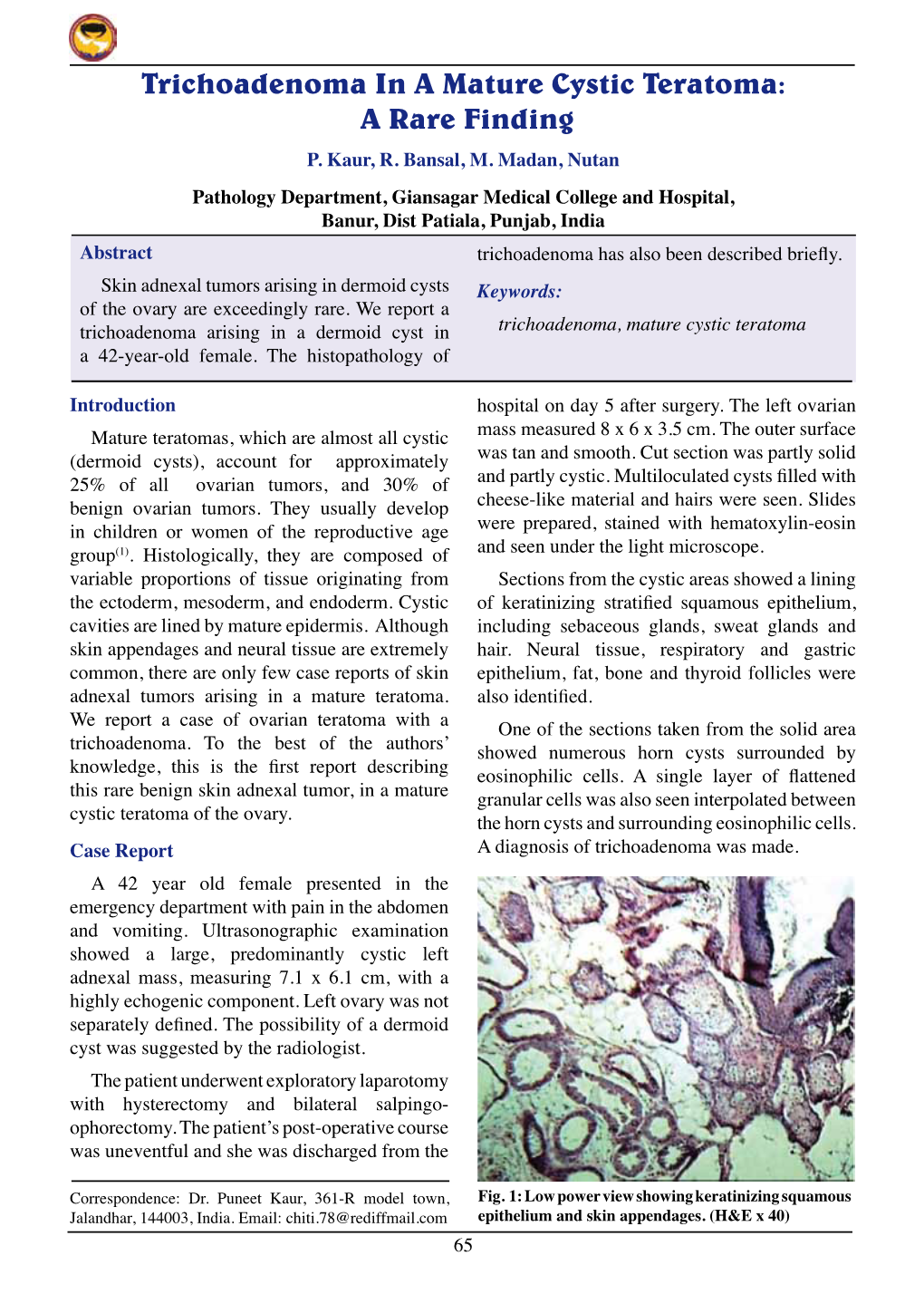 Trichoadenoma in a Mature Cystic Teratoma: a Rare Finding P