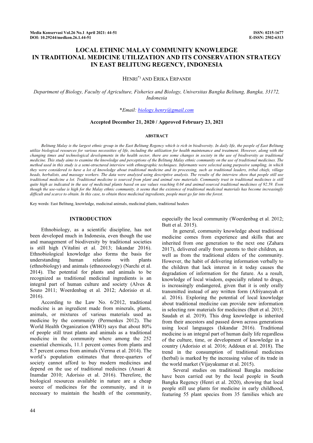 Local Ethnic Malay Community Knowledge in Traditional Medicine Utilization and Its Conservation Strategy in East Belitung Regency, Indonesia