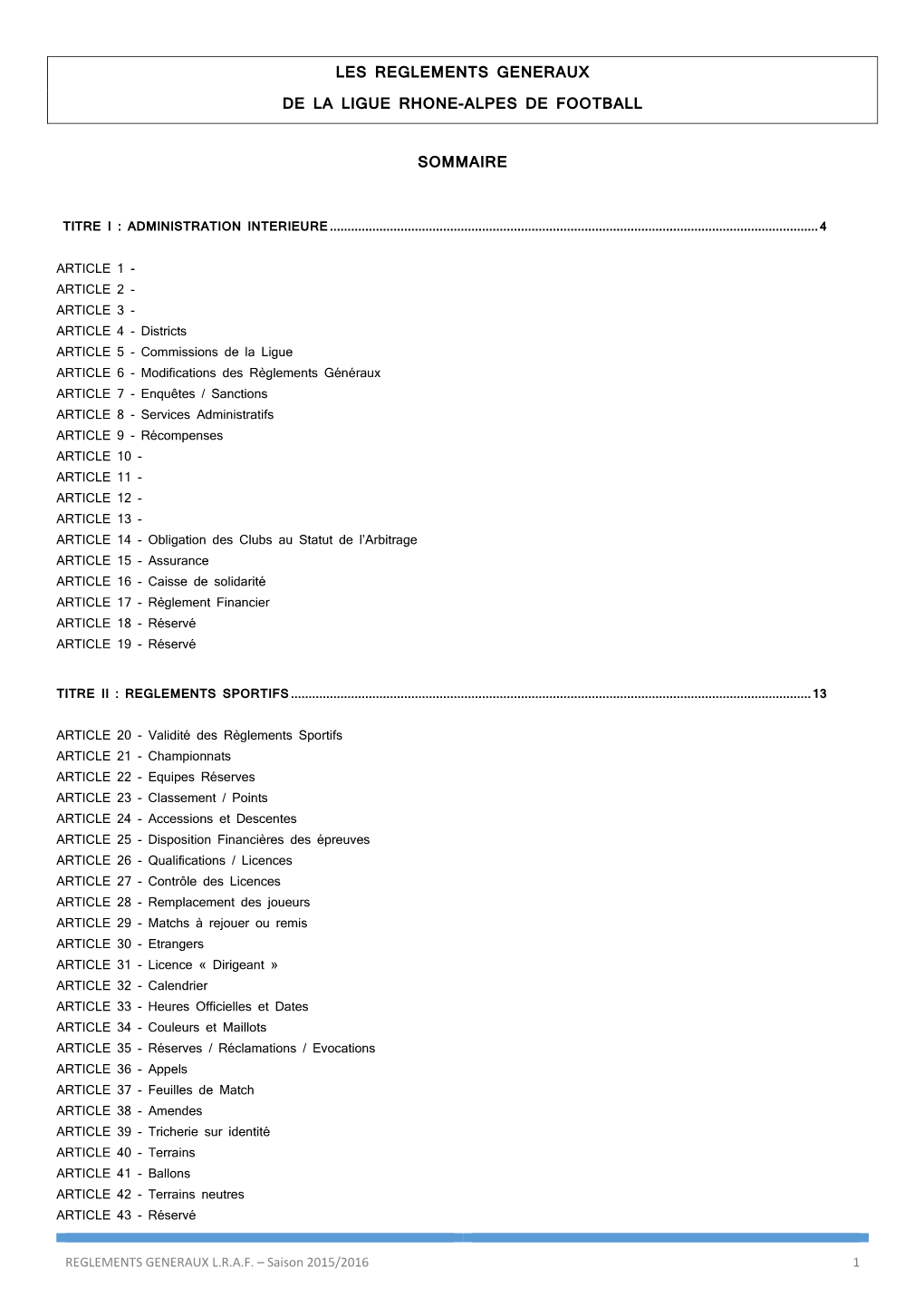 Les Reglements Generaux De La Ligue Rhone-Alpes De