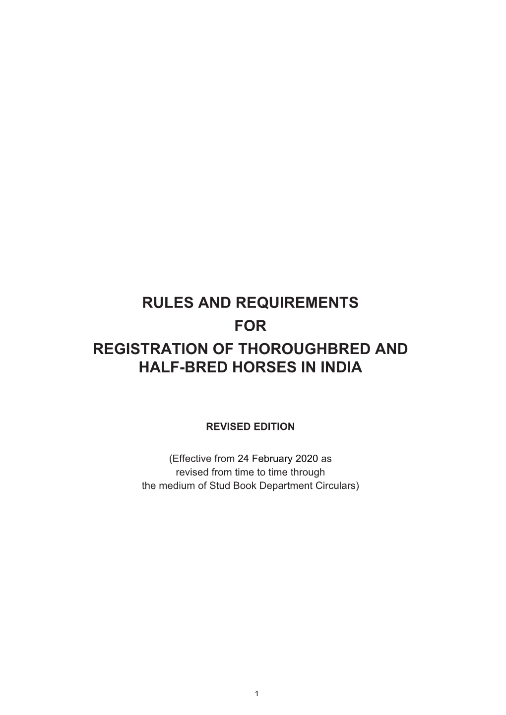 Rules and Requirements for Registration of Thoroughbred and Half-Bred Horses in India