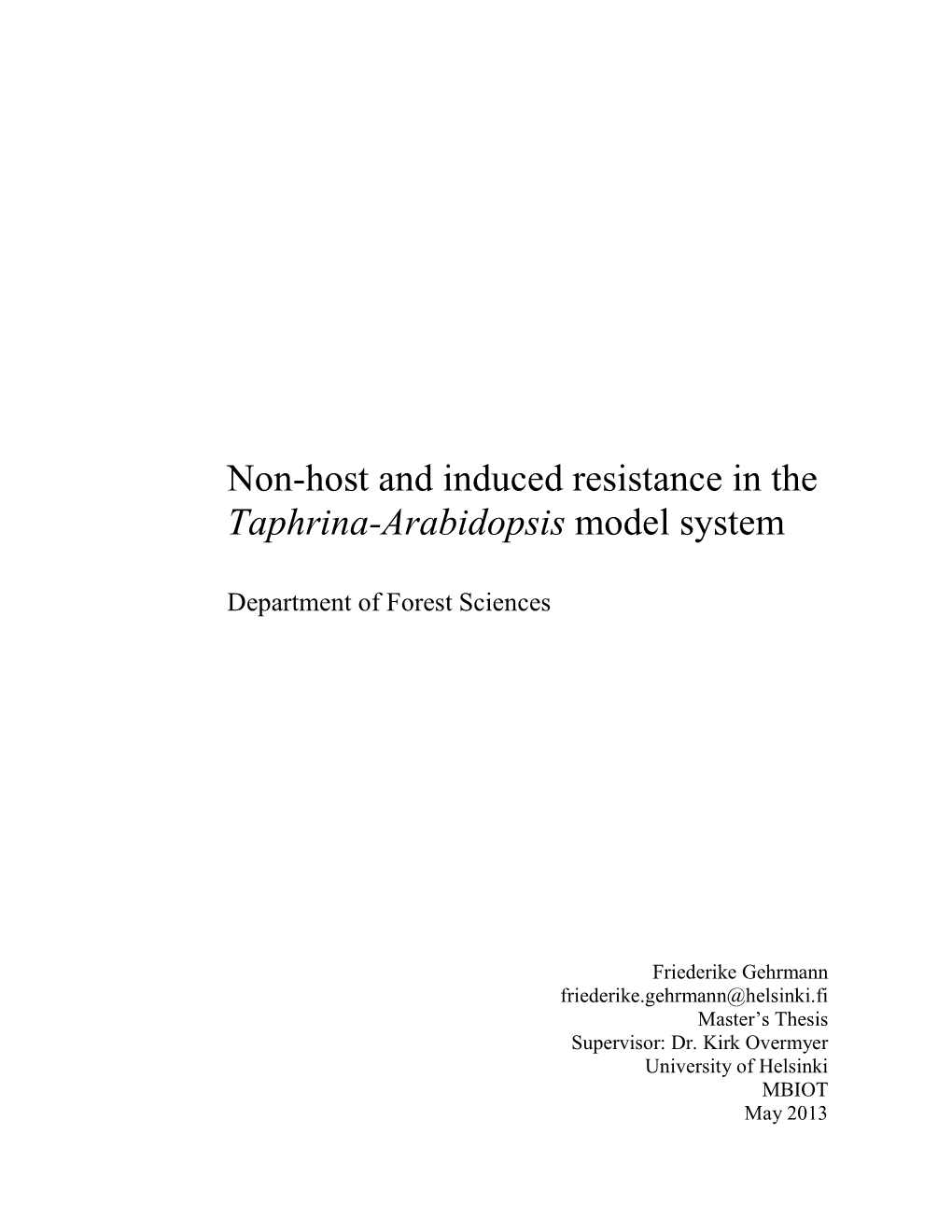 Non-Host and Induced Resistance in the Taphrina-Arabidopsis Model