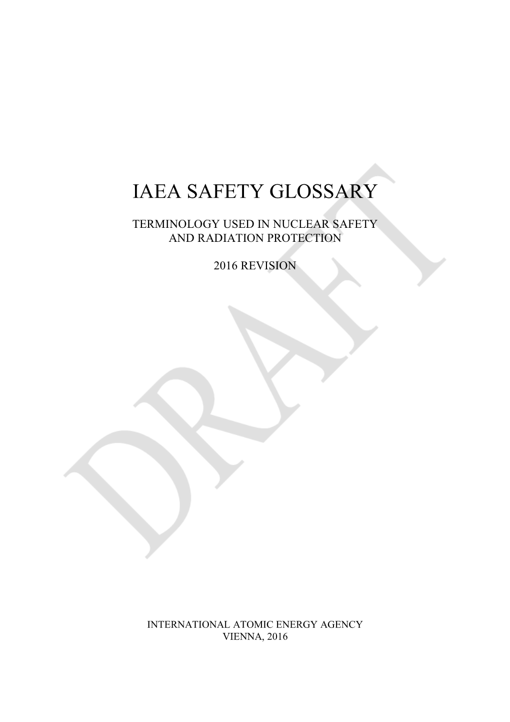 Iaea-Safety-Glossary-Draft-2016