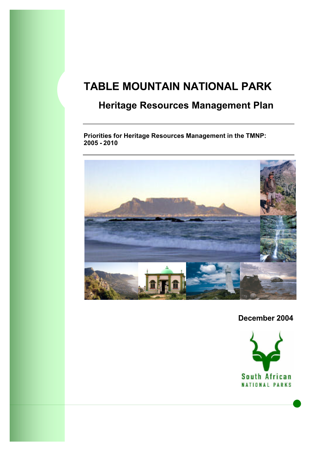 TABLE MOUNTAIN NATIONAL PARK Heritage Resources Management Plan