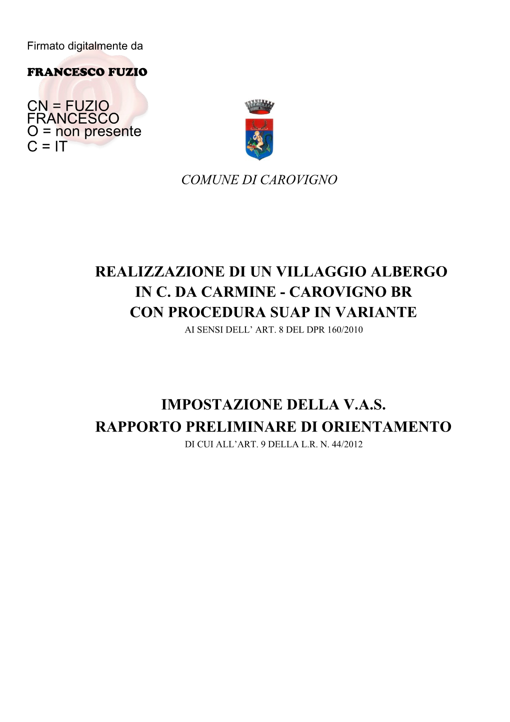 Realizzazione Di Un Villaggio Albergo in C