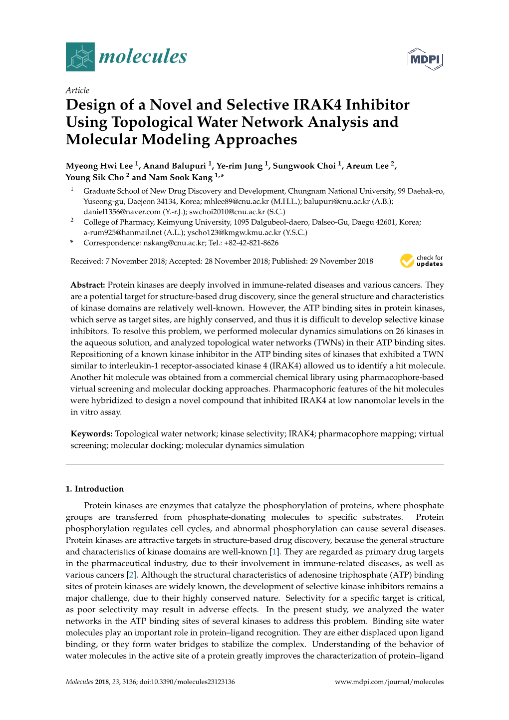 Design of a Novel and Selective IRAK4 Inhibitor Using Topological Water Network Analysis and Molecular Modeling Approaches
