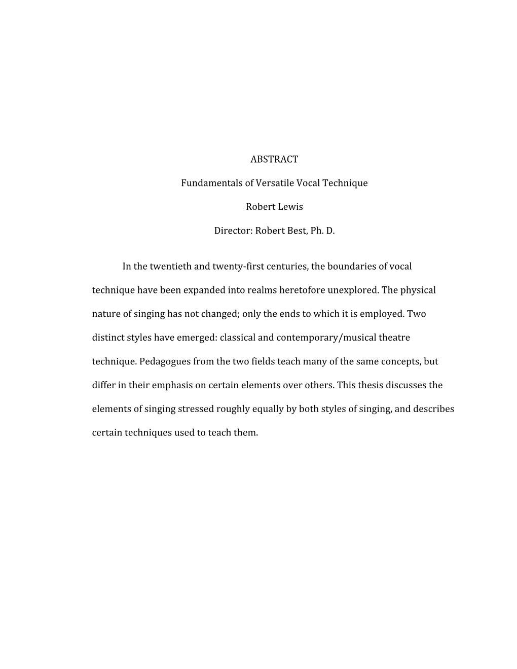 ABSTRACT Fundamentals of Versatile Vocal Technique Robert Lewis
