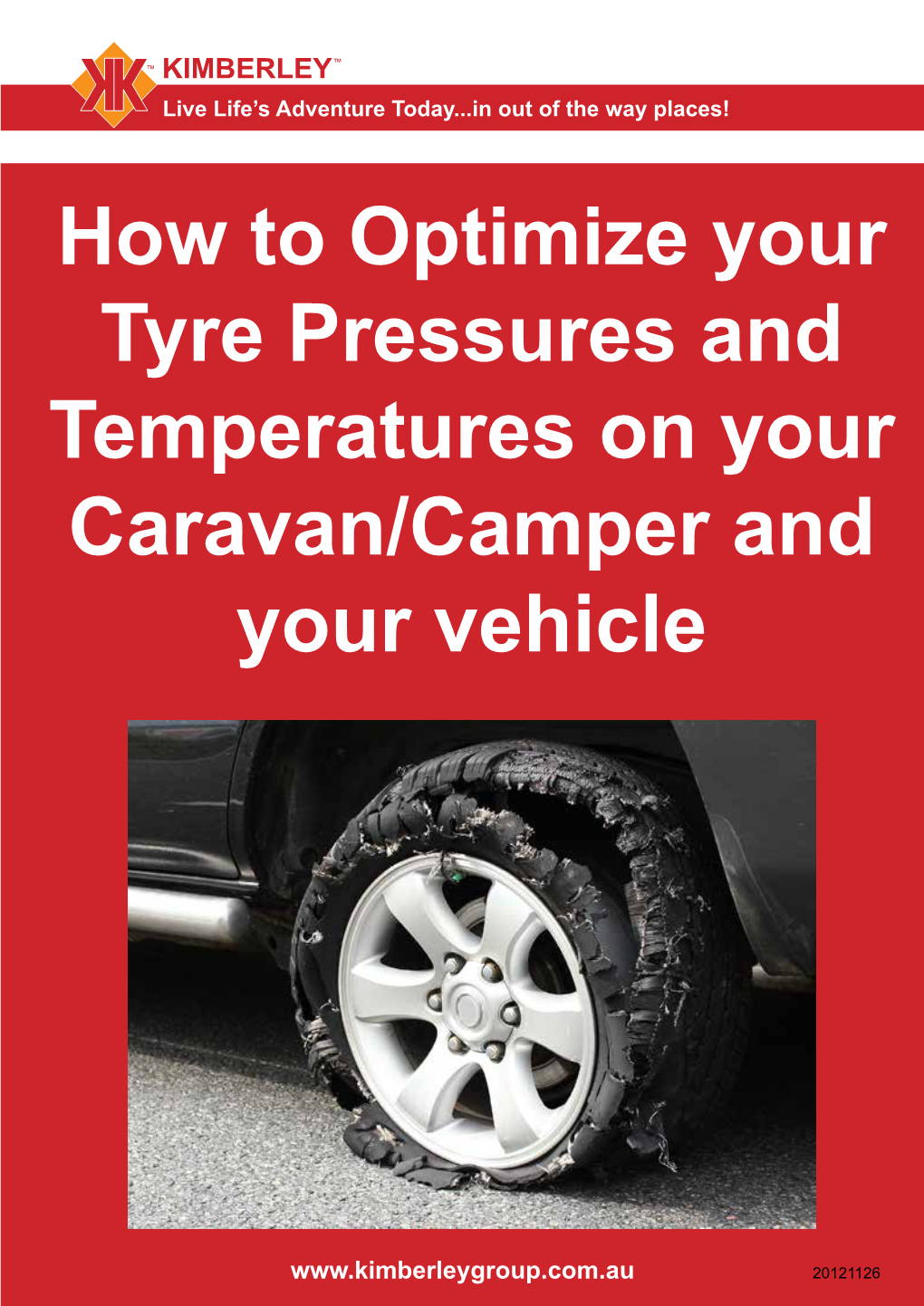 How to Optimize Your Tyre Pressures and Temperatures on Your Caravan