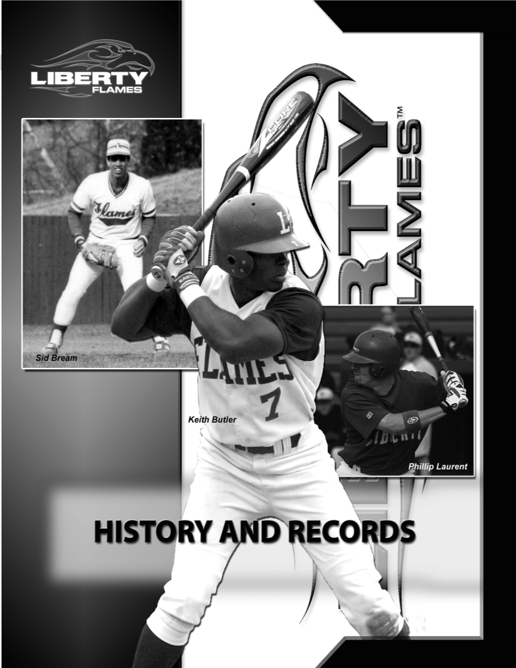 Liberty Flames Baseball CHRONOLOGY 59 Brian Adams Liberty Breaks the School Record for Division I Wins with 39 Victories