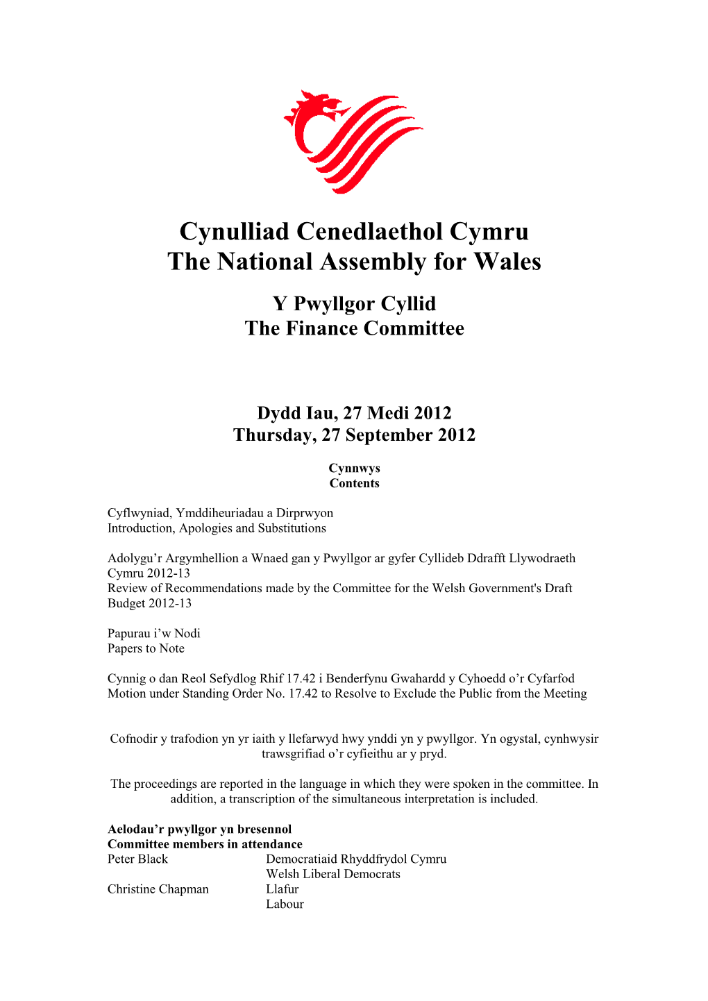 Cynulliad Cenedlaethol Cymru the National Assembly for Wales