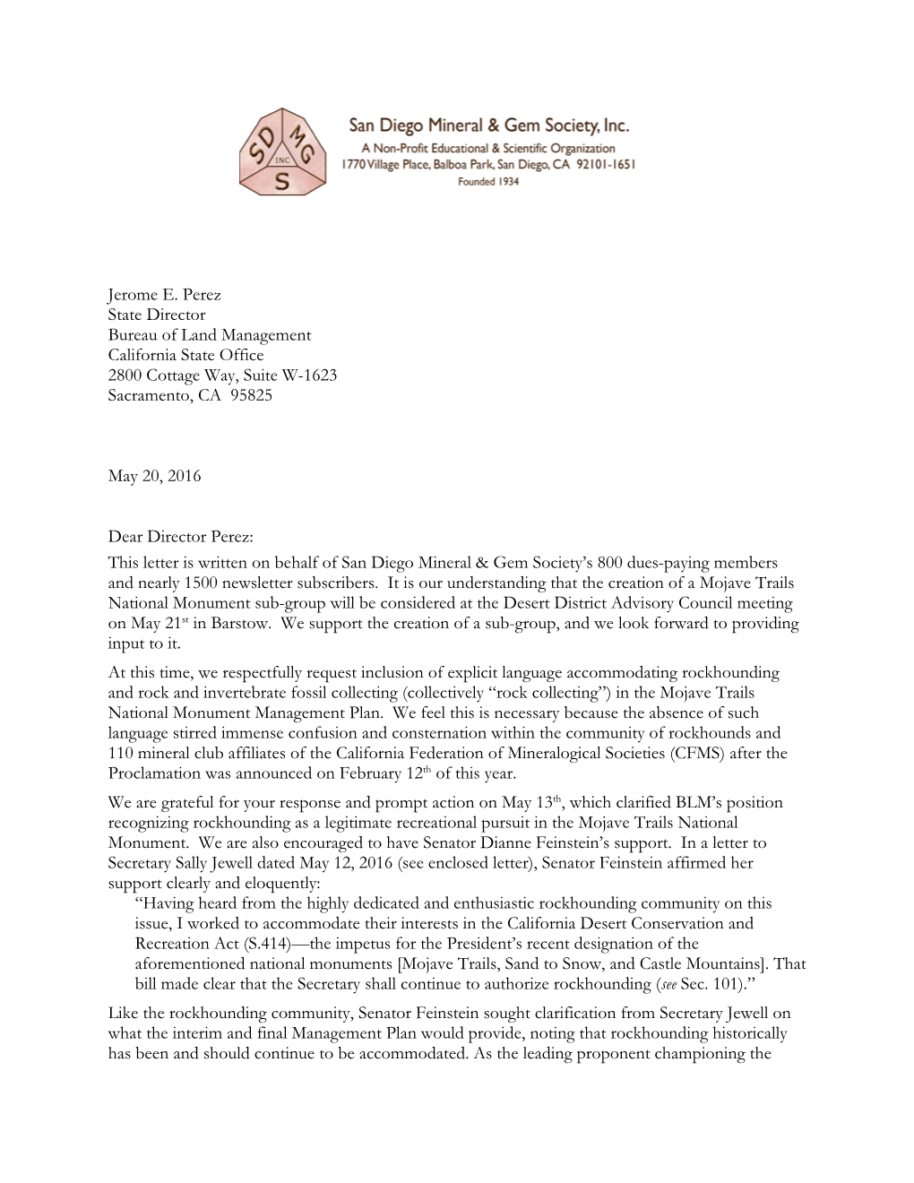 Jerome E. Perez State Director Bureau of Land Management California State Office 2800 Cottage Way, Suite W-1623 Sacramento, CA 95825