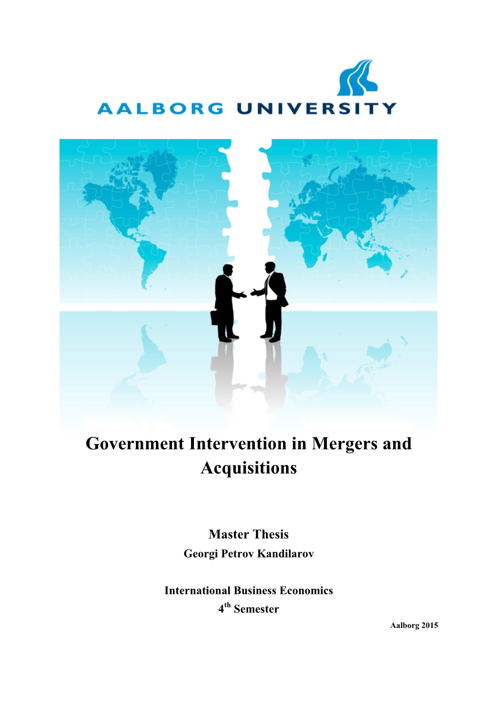 Government Intervention in Mergers and Acquisitions