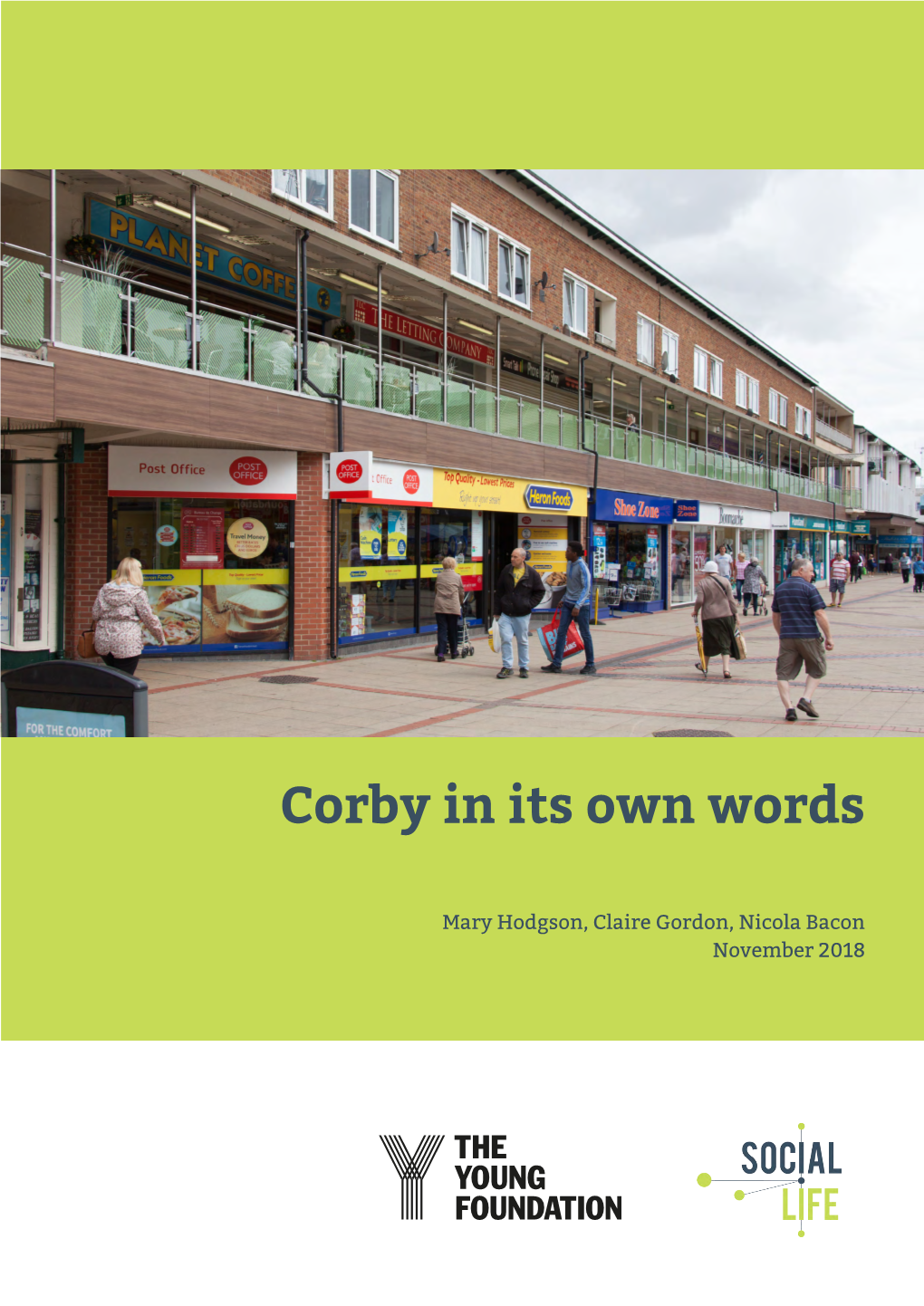 Corby in Its Own Words