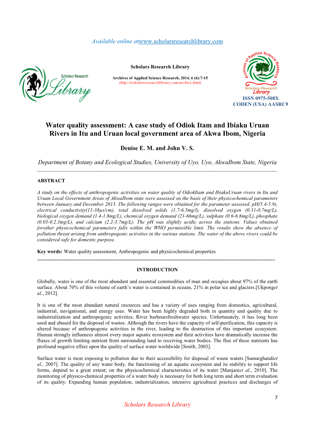 A Case Study of Odiok Itam and Ibiaku Uruan Rivers in Itu and Uruan Local Government Area of Akwa Ibom, Nigeria