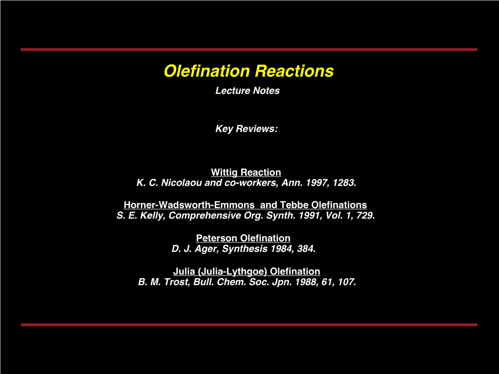 Olefination Reactions Lecture Notes OTBS OPMB O