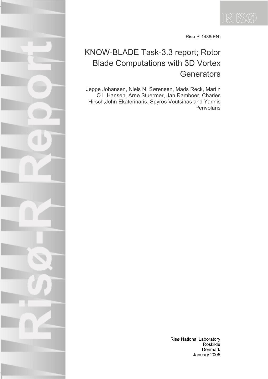 Rotor Blade Computations with 3D Vortex Generators