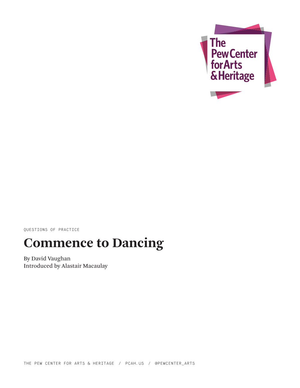 Commence to Dancing by David Vaughan Introduced by Alastair Macaulay