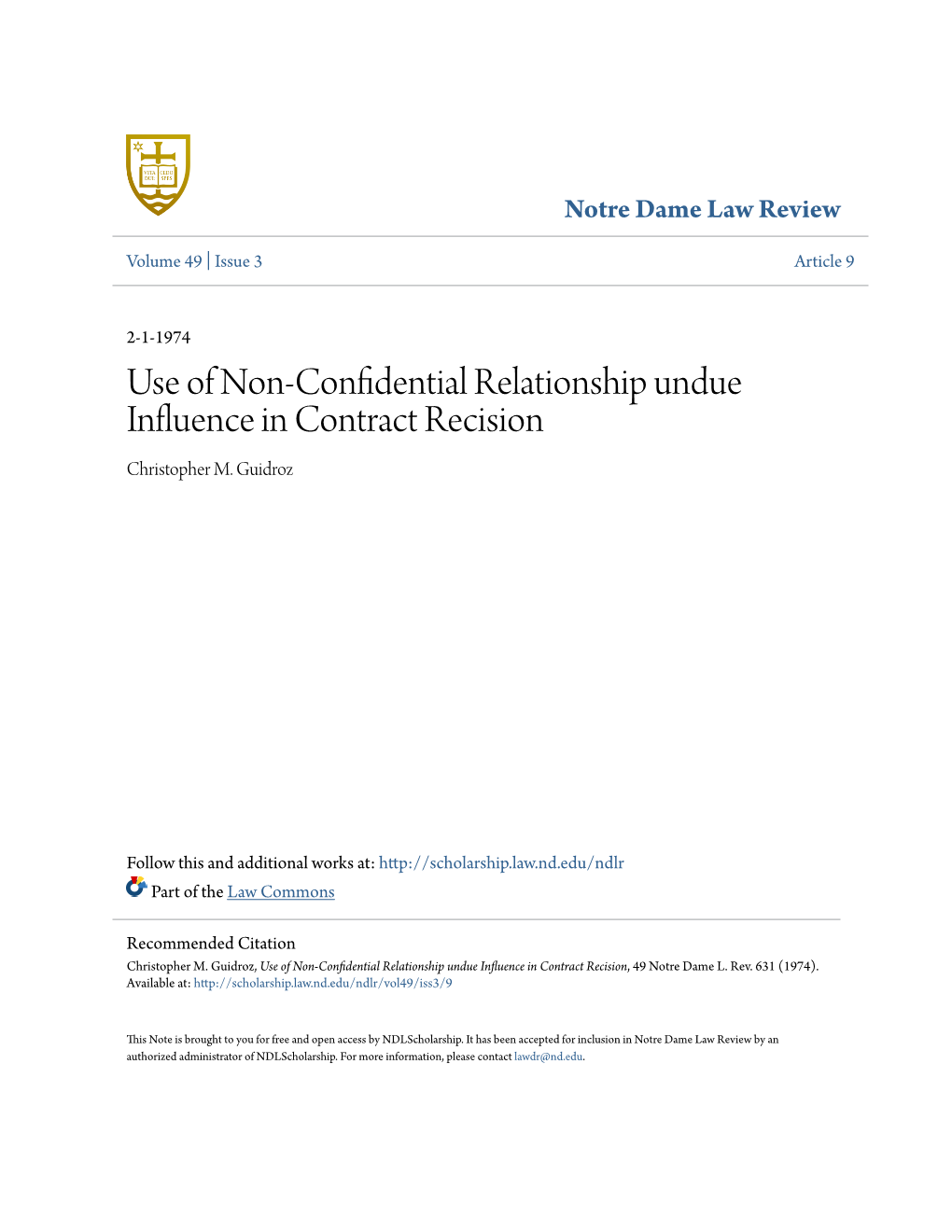 Use of Non-Confidential Relationship Undue Influence in Contract Recision Christopher M