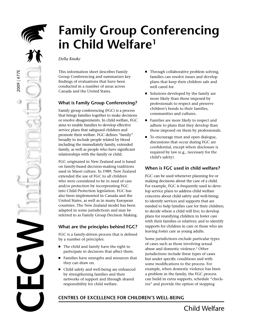 Family Group Conferencing in Child Welfare1