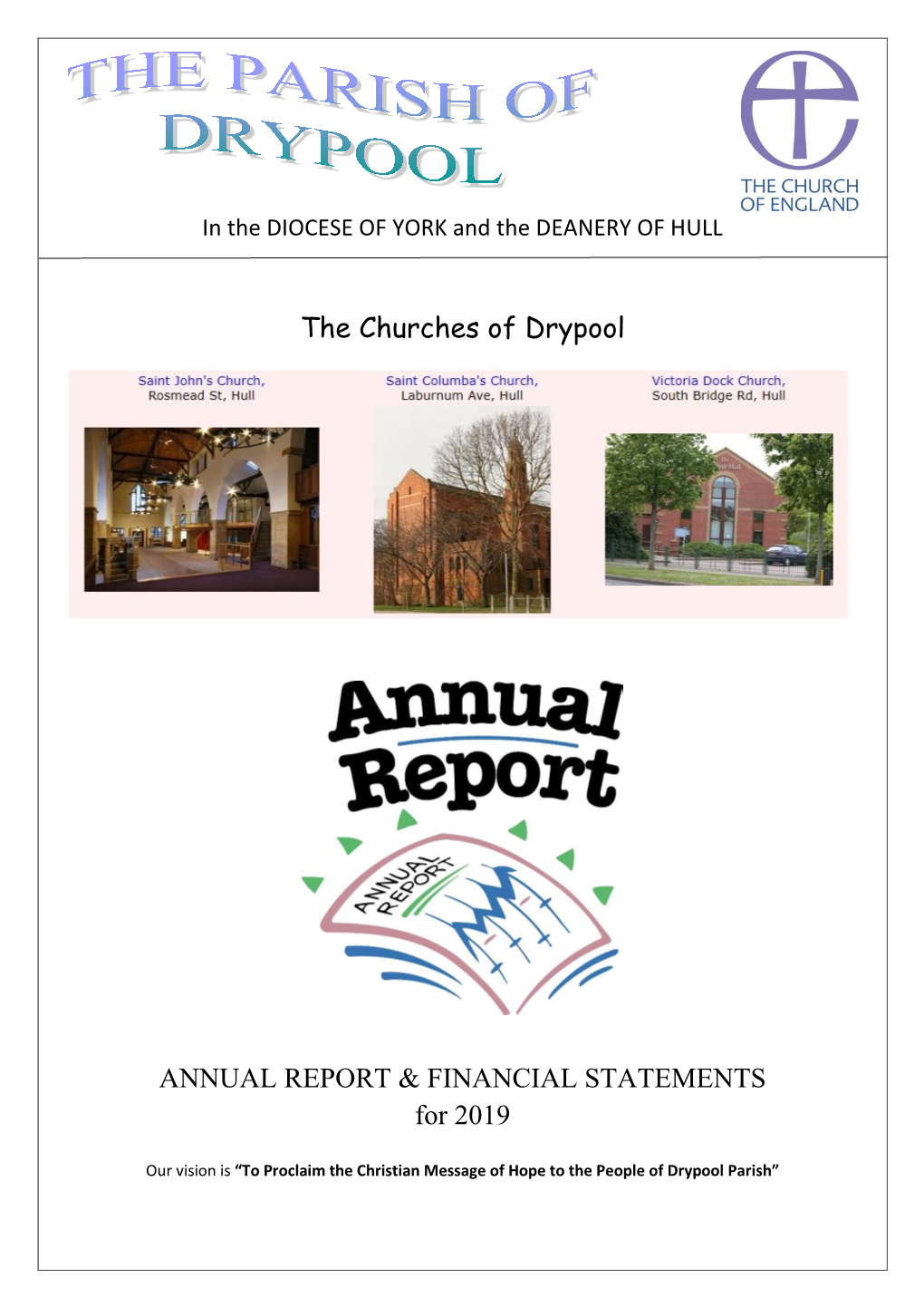 The Churches of Drypool ANNUAL REPORT & FINANCIAL