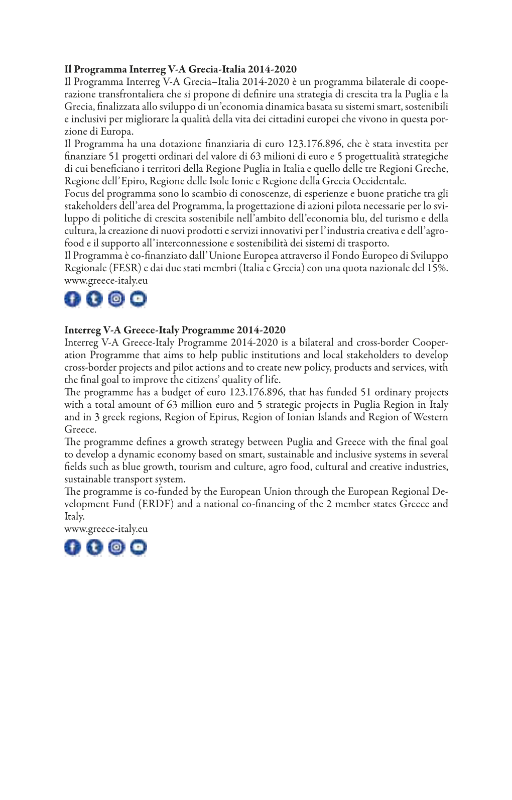 Il Programma Interreg V-A Grecia-Italia 2014-2020 Il
