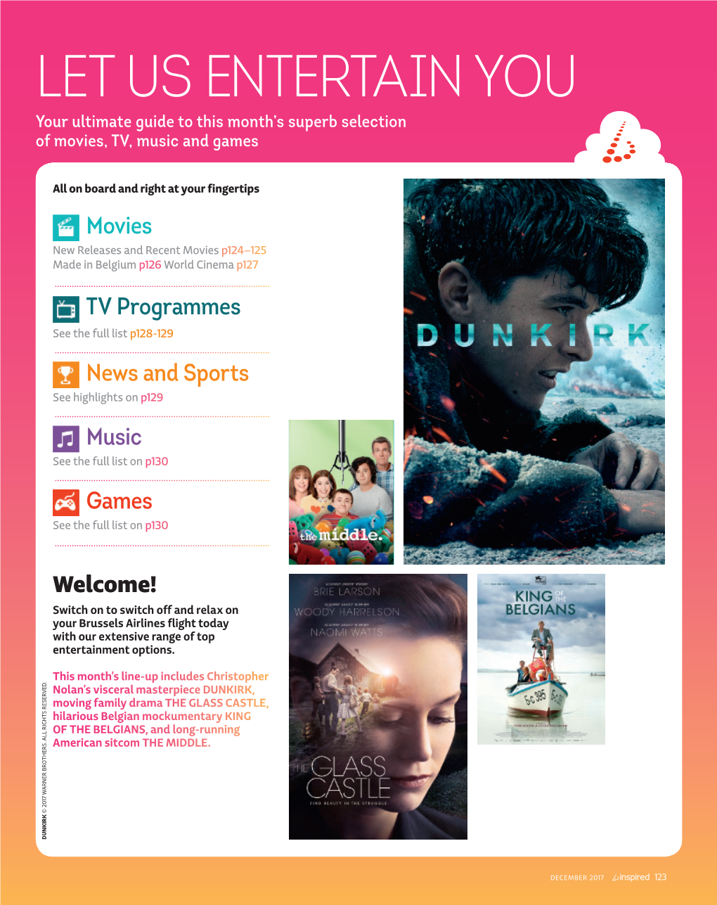 LET US ENTERTAIN YOU Your Ultimate Guide to This Month’S Superb Selection of Movies, TV, Music and Games